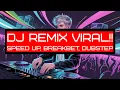 Download Lagu VIRAL!! DJ Aeron Full Bass Remix | Musik Party Anti Galau, Speed Up, Breakbeat \u0026 Dubstep Gokil