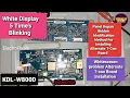 Android Tv Sony KDL-43W800D|Sony 5 time Blinking Problem w800c,w800d,w950c |T-con Logic Board Fault