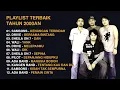 Lagu [TANPA IKLAN] PLAYLIST TERBAIK TAHUN 2000AN