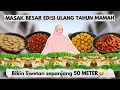 Download Lagu TASYI MASAK BESAR EDISI ULANG TAHUN MAMAH - BIKIN LIWETAN SEPANJANG 60 METER!!