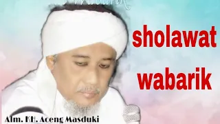 Download sholawat wabarik || KH. MASDUKI CIJEUNGJING MP3
