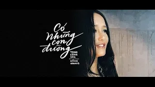 Hồng Nhung | Có Những Con Đường