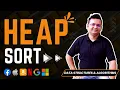 Heap Sort with Example Heapify Method Build Max Heap Algorithm Sorting Algorithms DSA