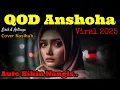 Download Lagu 🎹 Qod Anshoha Li Abi | Sholawat Merdu Lirik \u0026 Terjemahan | Cover Nasihah Auto Baper