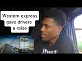 Western express Gives everyone a pay raise