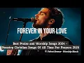 Download Lagu Best Praise and Worship Songs 2024   II