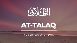Surah At Talaq 065 Yusuf Al Aidroos 