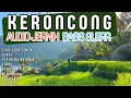 Download Lagu KERONCONG PILIHAN || AUDIO JERNIH BASS GLERR
