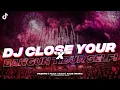 Download Lagu DJ CLOSE YOUR EYE X BANGUN TIDUR SELFI X GO SAMPE BAWAH // Slowed Reverb 🎧🤙