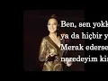 Ebru Gündes - ARAFTAYIM  Sarki Sözü