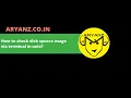 How to check disk usage via terminal in unix - 3Minutes Tutorial