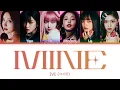 Download Lagu IVE Mine Lyrics (Color Coded Lyrics)