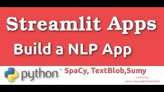 Building a NLP App with Streamlit Spacy and Python NER Sentiment Analyser Summarizer