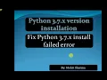 CBSE INFORMATICS PRACTICES 04 FIX SETUP INSTALL ERROR IN PYTHON 3 7 0