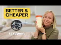 3 Things I Make From Scratch Homemade Yoghurt Healthy Easy