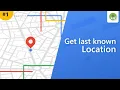 Get User s last known location in android Android studio tutorial