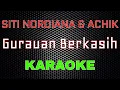 Download Lagu Siti Nordiana \u0026 Achik - Gurauan Berkasih [Karaoke] | LMusical