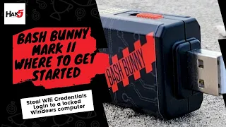 How to use the Bash Bunny Mark II - Steal WiFi Passwords and brute force Windows login Tutorial