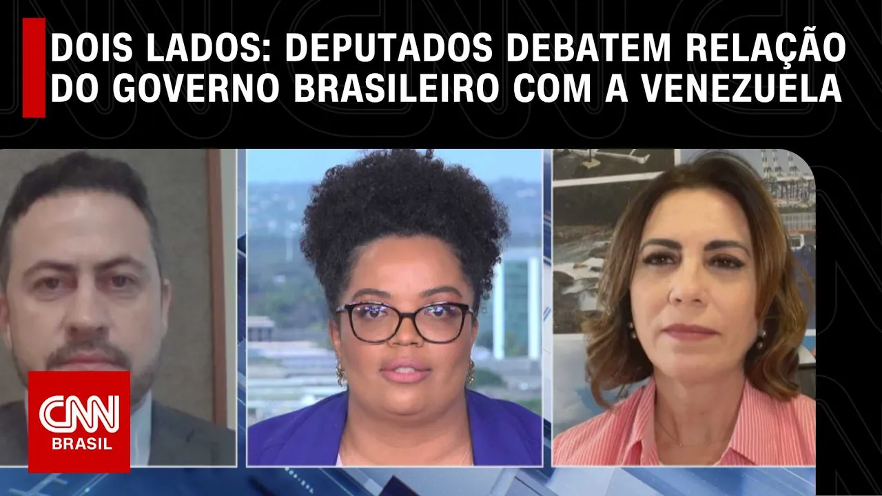 Dois Lados: Deputados debatem relação do governo brasileiro com a Venezuela | LIVE CNN