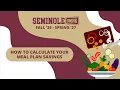 How to Calculate Your Meal Plan Savings