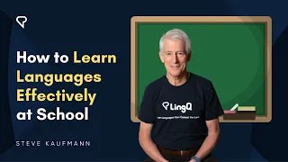 How to Learn Languages Effectively at School