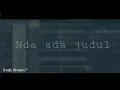 Download Lagu Dodz Alviano - Nda Ada Jdul - (FunkyNight) R.M.P - New!!