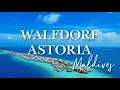 Download Lagu WALDORF ASTORIA MALDIVES 2023 ☀️🌴 Full Tour of one of the Most Luxurious Maldivian Resort (4K UHD)