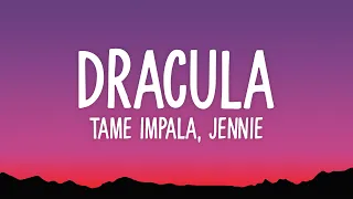Tame Impala, JENNIE - Dracula (Lyrics)