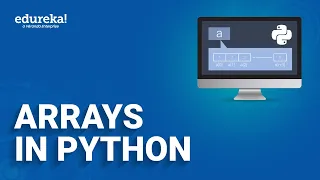 Arrays In Python Python Array Operations Python Tutorial For Beginners Edureka Rewind