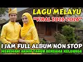 🎵 LAGU MELAYU VIRAL 2025/2026 ‼️ 1 JAM NON STOP FULL ALBUM MENEMANI AKHIR TAHUN @May_Journey