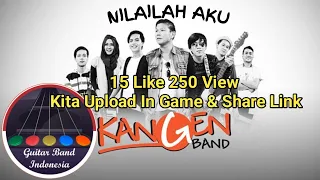 Download NILAILAH AKU - GUITAR BAND INDONESIA (KANGEN BAND) | Guitar Hero Android 2022 MP3