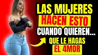 6 SEÑALES que REVELAN si una mujer QUIERE INTIMIDAD | Lenguaje Corporal, Estoicismo