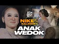 Download Lagu NIKEN SALINDRY - ANAK WEDOK