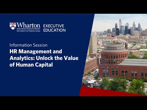 Information session on Wharton Executive Education’s HR Management and Analytics program