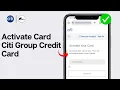 How to Activate Card Citi Group Credit Card 2024 FULL GUIDE