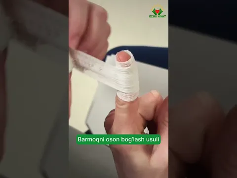 Бармоқни осон боғлаш усули  / Способ легко перевязать палец