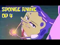Download Lagu Suponjibobu Anime - OP 4 (Original Animation)