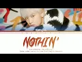 EXO-SC (CHANYEOL 찬열) - NOTHIN' [Color_Coded_Lyrics_가사_Han_Rom_Eng]