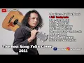 Download Lagu Felix Irwan Cover The best song 2021 mp3