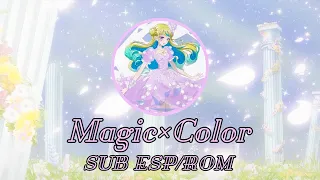 Magic×Color{Sub Español}Anna Suzuki~Waccha PriMagi Opening 3