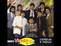 Grupo Viento y Sol...Cenizas y Fuego...