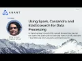 Data Engineer s Lunch Using Spark Cassandra and Elasticsearch for Data Processing