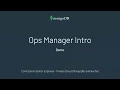 Ops Manager Intro Demo intro to Ops install configure operate - MongoDB Private Cloud