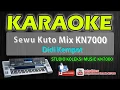 Download Lagu Karaoke Sewu Kuto Mix KN7000 Didi Kempot Music Technics SX HD Quality