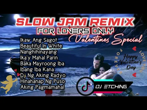 Download MP3 Lovesongs Slowjam Remix 2023 | Valentines Special | Dj Etching