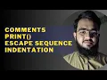 Print Comments Escape Sequences Indentation Python for Everyone in 3
