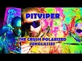 Pit Viper The Crush Polarized Sunglasses Review