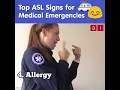 Top ASL Signs for Medical Emergencies