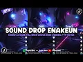 Download Lagu DJ DROP ENAKEUN X MASHUP SOUND JJ MENGKANE COCOK BUAT DI MOBIL FULL BASS VIRAL TIKTOK TERBARU 2025 🎧