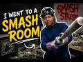 I payed to SMASH everything in this ROOM